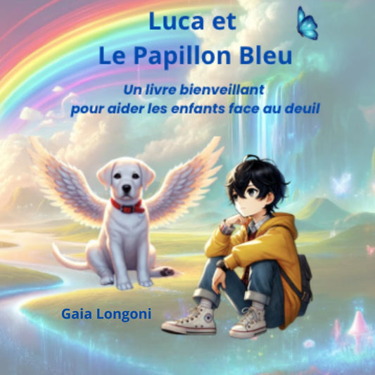 Luca et le Papillon Bleu